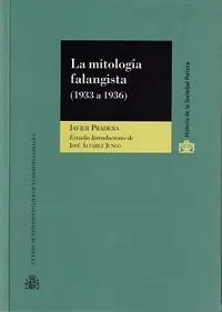La Mitologâ¡A Falangista, 1933-1936