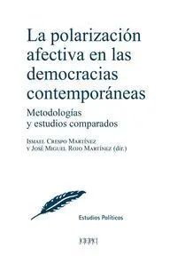 La Polarización Afectiva en las Democracias Contemporaneas
