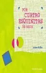 Por Cuatro Esquinitas de Nada