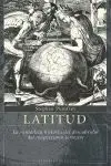 Latitud. La Verdadera Historia del Descubridor del Magnetismo...