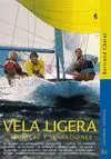 Vela Ligera. Tecnicas y Sensaciones