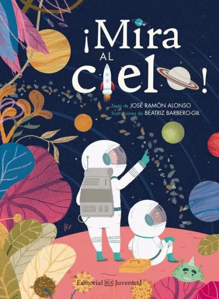 ¡Mira Al Cielo!