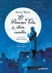 Principe Feliz y Otros Cuentos,El