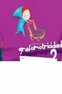 011 Cuad2 Grafomotricidad, Educacion Infantil