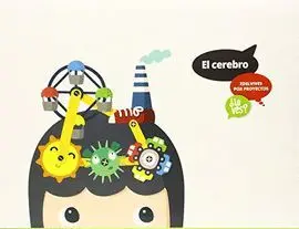 015 el Cerebro ( Educacion Infantil 2ºciclo )