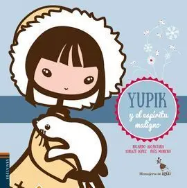 Yupik y el Espíritu Maligno