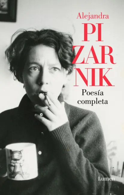 Poesía Completa Alejandra Pizarnik