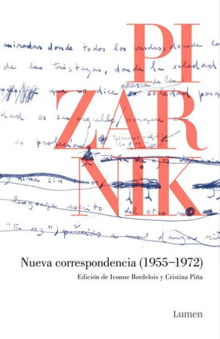 Pizarnik. Nueva Correspondencia 1955-1972
