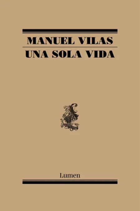 Una Sola Vida