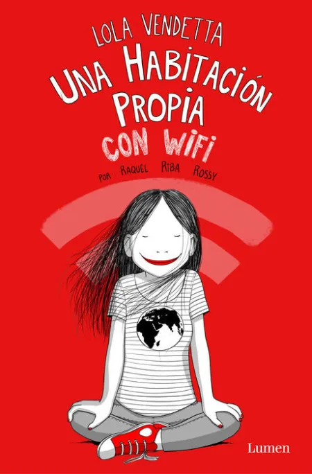 Lola Vendetta. Una Habitacion Propia con Wifi