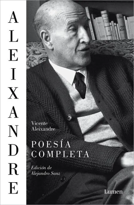 Poesía Completa Aleixandre