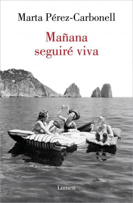 Mañana Seguiré Viva