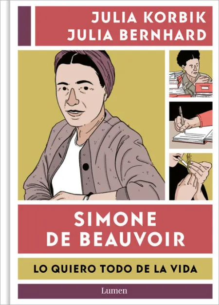 Simone de Beauvoir. quiero Todo de la Vid