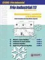 T/I. Frio Industrial. Mantenimiento y Servicios a la Produccion
