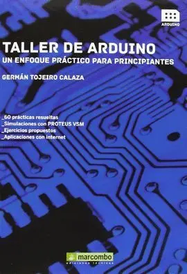 Taller de Arduino: un Enfoque Practico para Principiantes