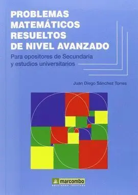 Problemas Matematicos Resueltos de Nivel Avanzado