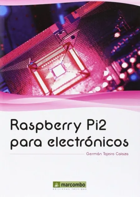 Raspberry Pi 2 para Electronicos