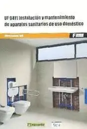 Uf 0411 Instalacion y Matenimiento de Aparatos Sanitarios de Uso Domestico