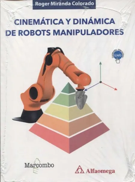 Cinematica y Dinamica de Robots Manipuladores