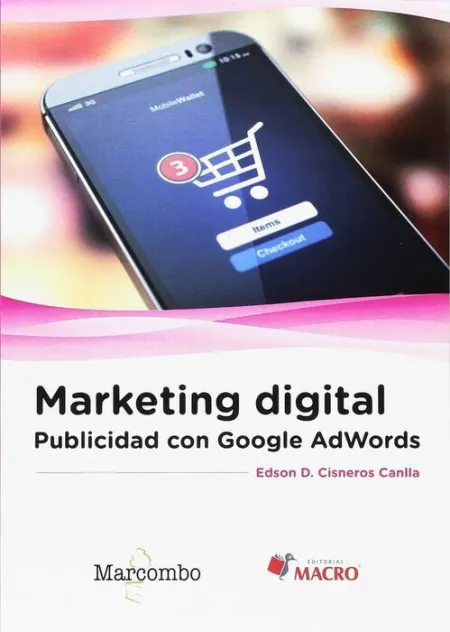 Marketing Digital: Publicidad con Google Adwords
