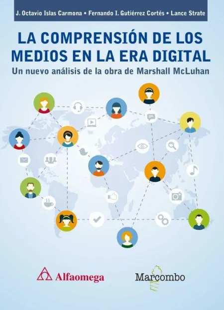 La Comprension de los Medios en la Era Digital