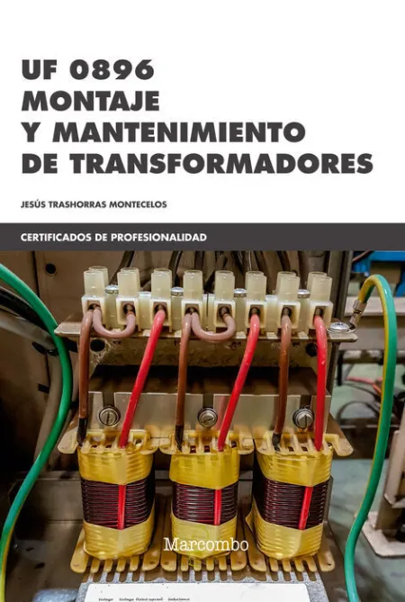 Uf0896 Montaje y Mantenimiento de Transformadores