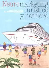 Neuromarketing Turistico y Hotelero