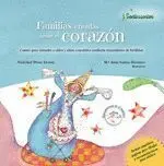 Familias Creadas Desde el Corazon