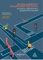 Modelamiento Financiero en Excel: Principios y Aplicaciones a Proyectos de Inversion