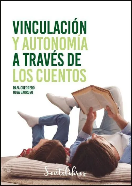 Vinculación y Autonomía a Través de los Cuentos