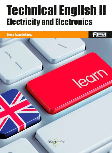 021 Technical English Ii. Electricity And Electronics