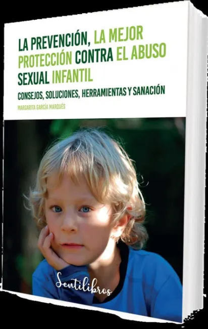 La Prevención, la Mejor Protección Contra el Abuso Sexual Infantil