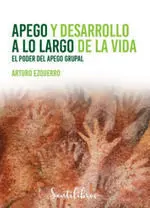 Apego y Desarrollo a lo Largo de la Vida