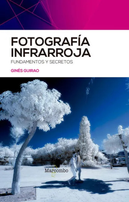 Fotografía Infrarroja