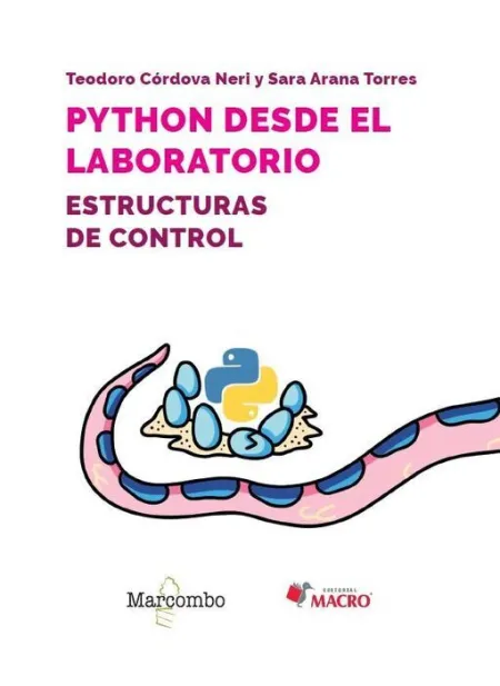 Python Desde el Laboratorio Estructuras de Control