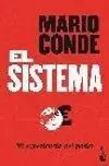 Sistema, el. Mi Experiencia del Poder