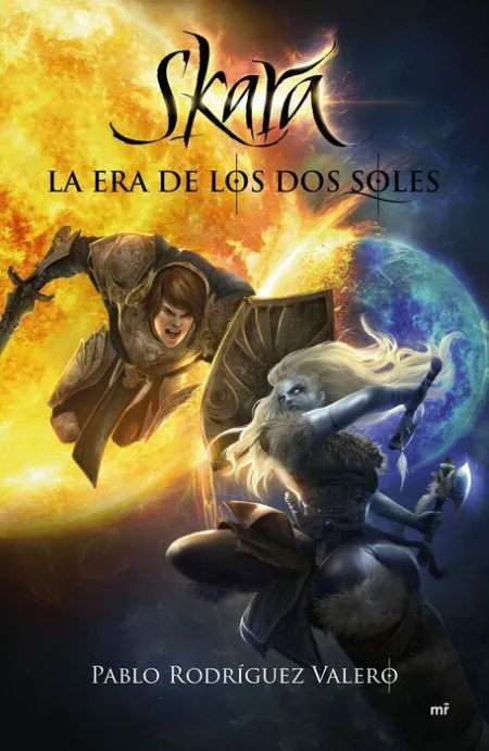 Skara. La Era de los Dos Soles