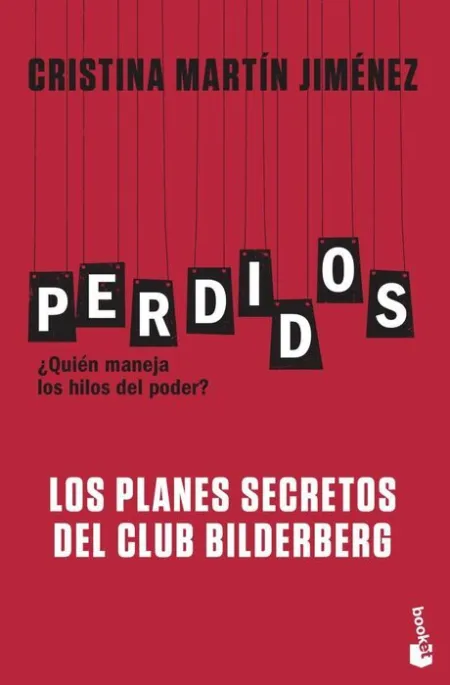 Perdidos. Los Planes Secretos del Club Bilderberg
