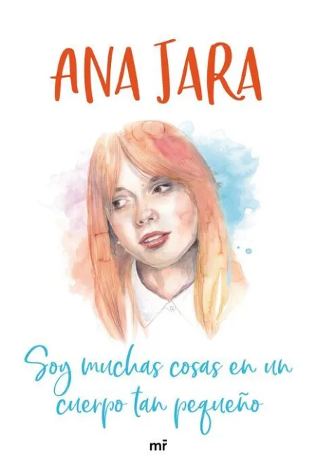 Soy Muchas Cosas en un Cuerpo Tan Pequeño