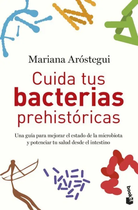 Cuida Tus Bacterias Prehistóricas