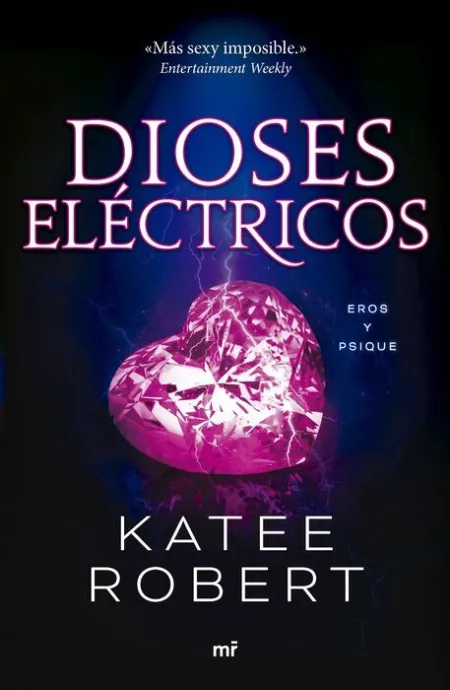 Dioses Eléctricos. Eros y Psique