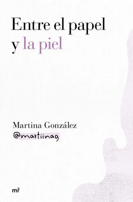 Entre el Papel y la Piel