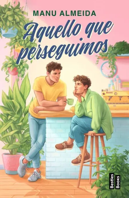 Aquello que Perseguimos