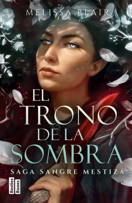 El Trono de la Sombra (Serie Sangre Mestiza 2)