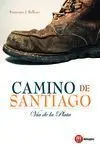 Camino de Santiago. Via de la Plata