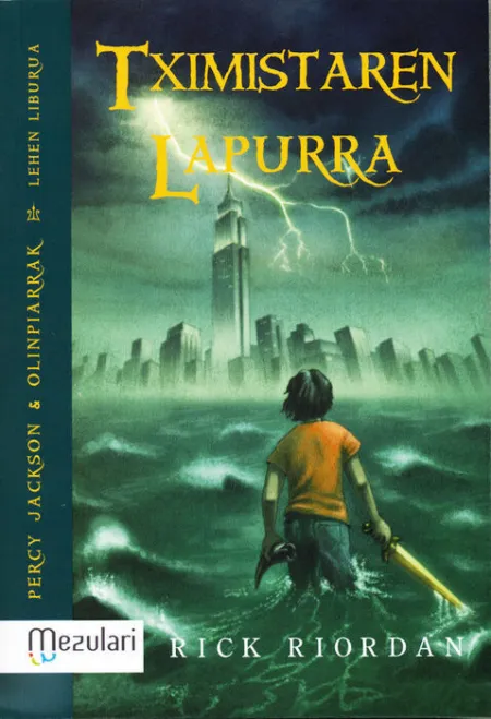 Percy Jackson& Olinpiarrak. Tximistaren Lapurra