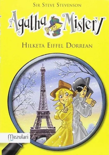 Agatha Mistery. Hilketa Eiffel Dorrean