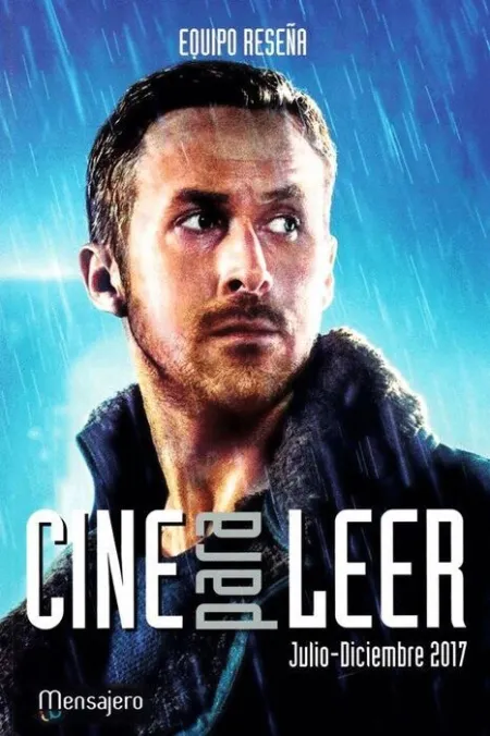 Cine para Leer Julio-Diciembre 2017