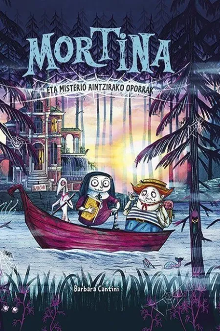 Mortina Mortina Eta Misterio Aintzir