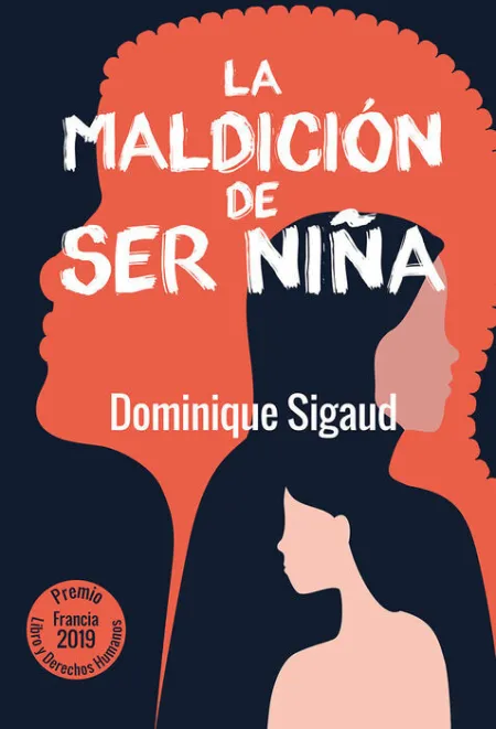 La Maldición de Ser Niña